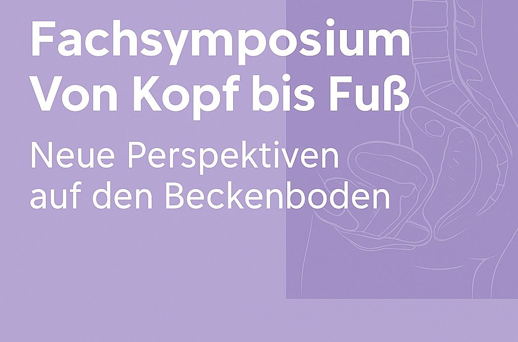 Fachsymposium Beckenboden 2025 – Online-Fortbildung für Therapeut:innen