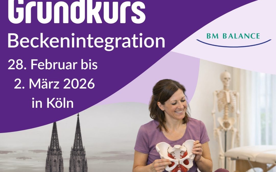 Erläuterung zum Grundkurs Beckenintegration Köln 2026