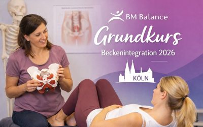 Grundkurs Beckenintegration Köln 2026: BM Balance Weiterbildung